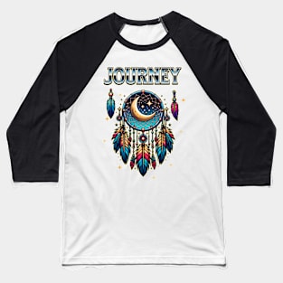 journey dreams Baseball T-Shirt